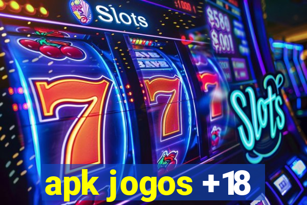 apk jogos +18